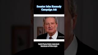 Senator John Kennedy Campaign Ad: 🇺🇸