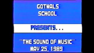 "Sound of Music " Gotwals Elementary School 1989