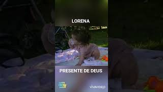 Lorena, Bênção de Deus em nossas vidas.