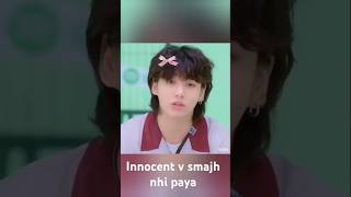 Innocent v samjh hee nhi paya(jk🤨)//🐰🐯♾️#taekook#shorts#youtubeshort#trending#funny#hindidubbed#army