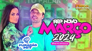 FURACÃO HIT 2024 • REP MARÇO 2024 (LANÇAMENTO)