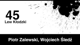 45 Lew Kłodzki - Piotr Zalewski, Wojciech Śledź