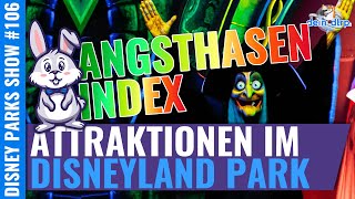 Angsthasenindex Disneyland Park in Disneyland Paris: Thrill Faktor der Attraktionen