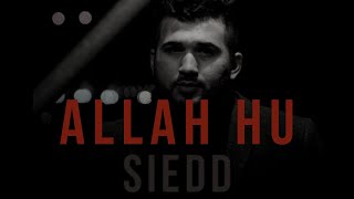 ALLAHU_ SUPPLICATION| Siedd| Lyrics