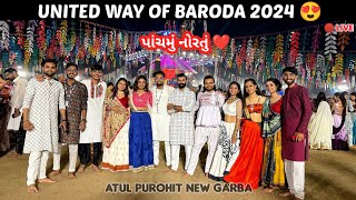 United Way Garba 2024 | Day 5 | Atul Purohit Garba | Vadodara Navratri Featival  2024