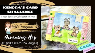 VIDEO HOP AND GIVEAWAY #KCC13KatScrappiness2 Featuring @KatScrappinessCrafts