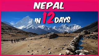 12 Days Nepal Tour Guide | Complete Nepal Travel Guide | Nepal Tour in 12 Days with Booking Details