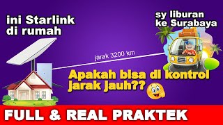 CARA REMOTE STARLINK Jarak Jauh | Cara Kontrol Starlink Jarak Jauh