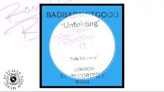 BADBADNOTGOOD - Unfolding (Momentum 73) (feat. Laraaji) Ron Trent Remix