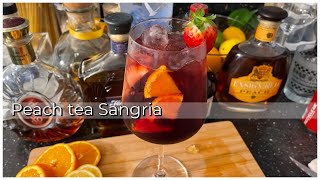 Quick and easy Peach tea Sangria 😋