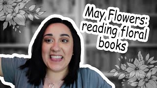 May Flowers | reading floral books