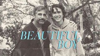 Beautiful Boy | Everything