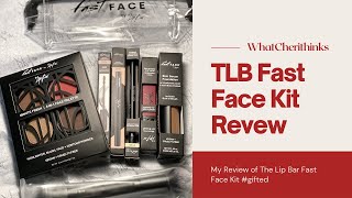 The Lip Bar Fast Face Kit |  Demo/Review