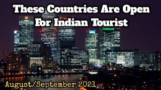 Which Countries Are Open For Tourism (August/September) | RoamWithRivera