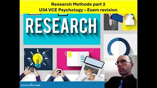 Research Methods Part 2 - VCE Psychology Exam Revision 2023 - 2027 S.D