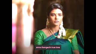 anna thangachi whatsapp status 💕 anna thangachi true love 💕