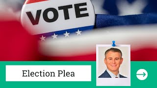 Election Plea