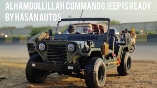 Alhamdullillah Commando Jeep is ready by |Hasan Autos|