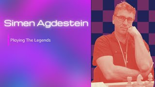 Playing The Legends   Simen Agdestein