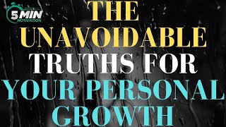 Unveiling Truths: The Key to Personal Growth