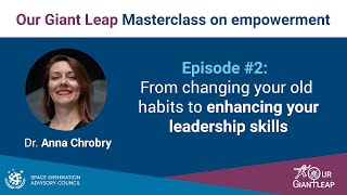 Our Giant Leap - MasterClass about leadership with Dr. Anna Chrobry