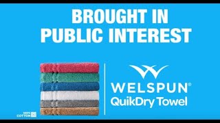 Home Hygiene PSA - Welspun QuikDry Towels