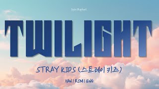 STRAY KIDS "TWILIGHT" Lyrics (스트레이 키즈 TWILIGHT 가사) [Han_Rom_Eng]