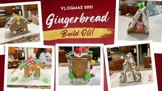 Gingerbread Bake Off || Vote for your favorite House || vlogmas 2021