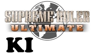 #3 Let's Observe: Supreme Ruler Ultimate KI