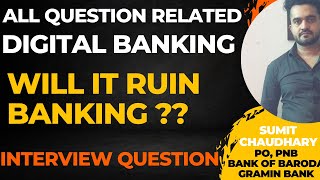 Digital Banking Interview Question | Interview Experience | IBPS PO Interview Question | Bank PO int