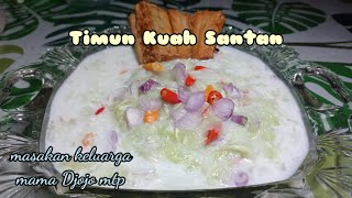 TIMUN KUAH SANTAN || BILUNGKA BAKARIK BASANTAN