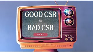 Identifying Good and Bad Corporate Social Responsibility (CSR)?