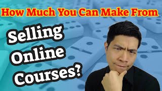 How Much Money You Can Make From Online Course - Is Online Course Creation Good Passive Income?