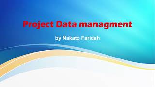 Project Data management in M&E