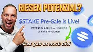 ICH KAUFE $STAKE💥 Riesen Potenzial im Bitcoin Restaking mit Stakelayer?