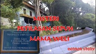 PENAMPAKAN PETILASAN SEPUH MAMA WELI | BANDUNG BARAT