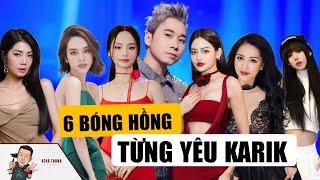 6 Bóng Hồng Từng Đi Qua Cuộc Đời Karik HLV Rap Việt: Thất tình Vì Trang Pilla, Nghi Yêu Miu Lê