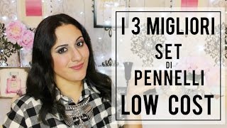 I 3 MIGLIORI SET di pennelli LOW COST