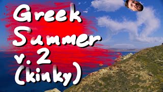 Greek Summer v.2 (kinky!)