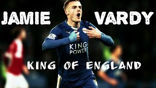 Jamie Vardy▶ 2016▶ King of England ▶Amazing Goals & Skills▶HD