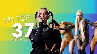 My top 37 (BEFORE SHOW) | Eurovision 2024