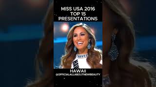 Miss USA 2016 Top 15 Presentations. #allaboutnewbeauty #missusa