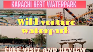 wild venture water park || full visit and review|| family picnic in water park #waterpark