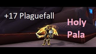 Holy Paladin | +17 Plaguefall M+ Mythic Dungeon 9.1.5