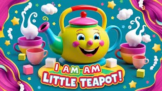 "🎶 I'm a Little Teapot: Fun and Catchy Nursery Rhymes for Kids! ☕️✨ Sing Along! 🎉"