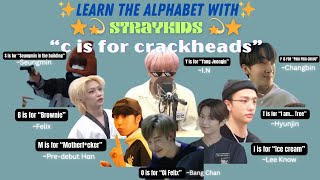 Learn the alphabet with Stray kids... (0n cRaCk)