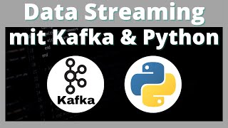 Data Streaming mit Apache Kafka & Python - Realtime Data Processing