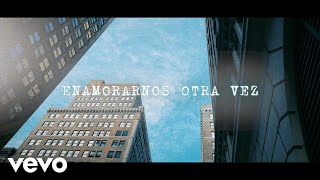 Yordano - Enamorarnos Otra Vez (Official Lyric Video)