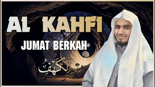 SURAH AL-KAHFI JUMAT BERKAH | Murottal Al-Quran yang sangat Merdu