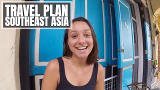 UPDATE: SOUTHEAST ASIA TRAVEL PLAN //  181